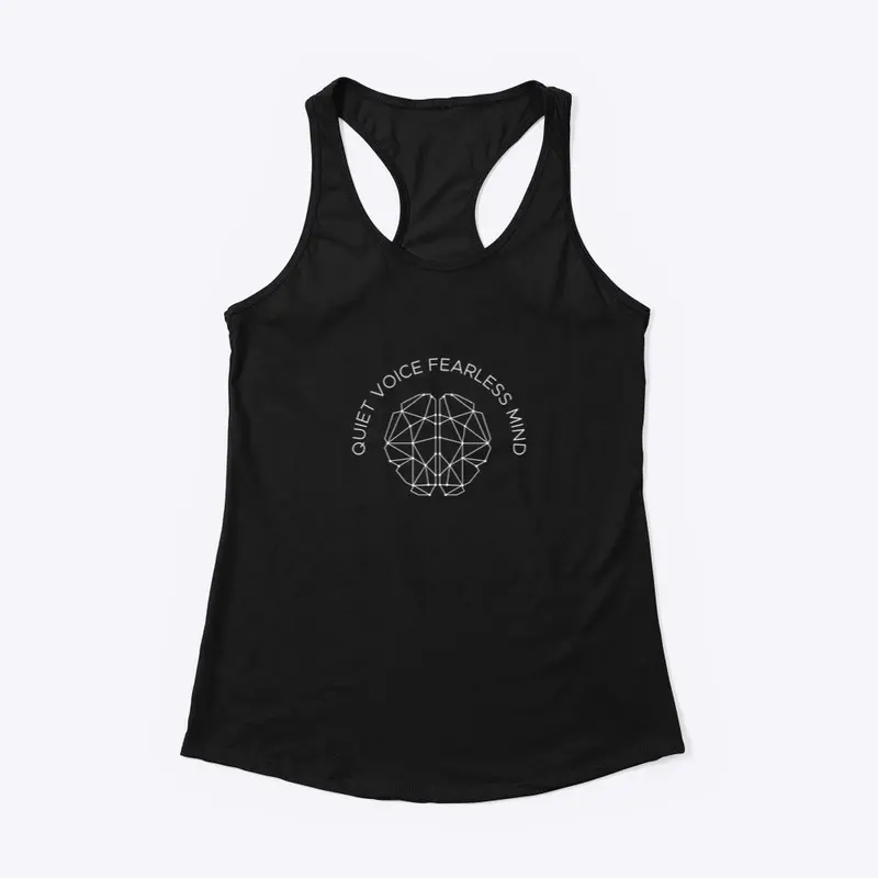 Quiet Voice Fearless Mind Merch